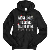 Most Likely To Drink All The Wine Santa Family Matching Tie Dye Hoodie