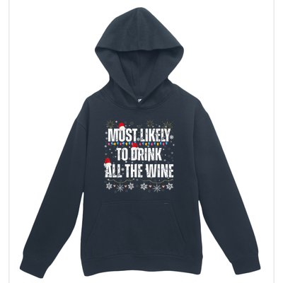 Most Likely To Drink All The Wine Santa Family Matching Urban Pullover Hoodie