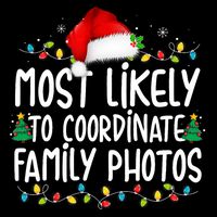 Most Likely To Coordinate Family Photos Christmas 16 in Basic Backpack