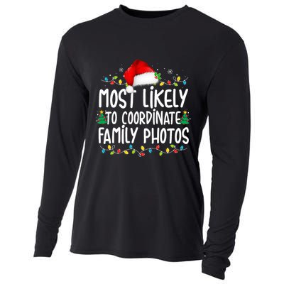 Most Likely To Coordinate Family Photos Christmas Cooling Performance Long Sleeve Crew