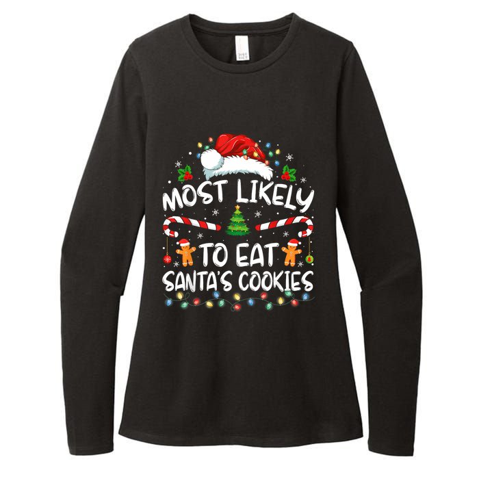 Most Likely To Eat SantaS Cookies Funny Christmas Womens CVC Long Sleeve Shirt