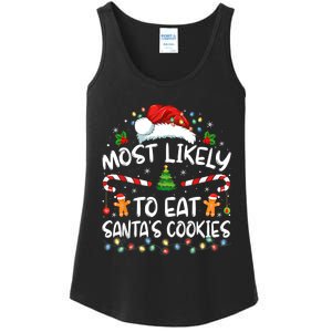 Most Likely To Eat SantaS Cookies Funny Christmas Ladies Essential Tank