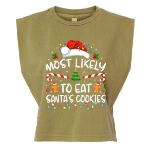 Most Likely To Eat SantaS Cookies Funny Christmas Garment-Dyed Women's Muscle Tee