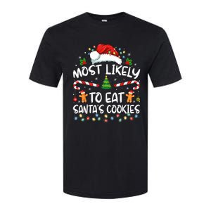 Most Likely To Eat SantaS Cookies Funny Christmas Softstyle CVC T-Shirt