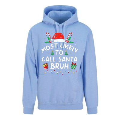 Most Likely To Call Santa Bruh Christmas Family Matching  Unisex Surf Hoodie