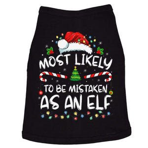 Most Likely To Be Mistaken As An Elf Funny Family Christmas Gift Doggie Tank