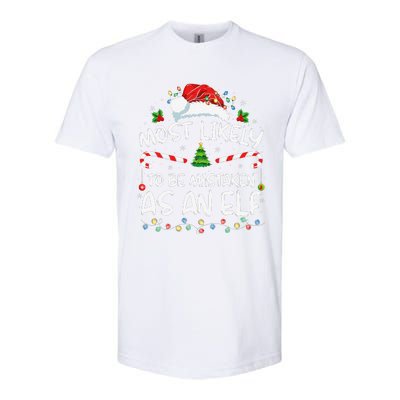 Most Likely To Be Mistaken As An Elf Funny Family Christmas Gift Softstyle CVC T-Shirt