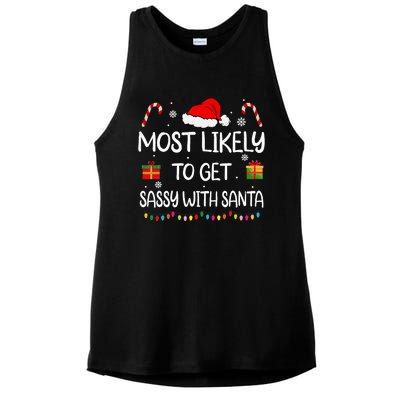 Most Likely To Get Sassy With Santa Funny Family Christmas Ladies PosiCharge Tri-Blend Wicking Tank