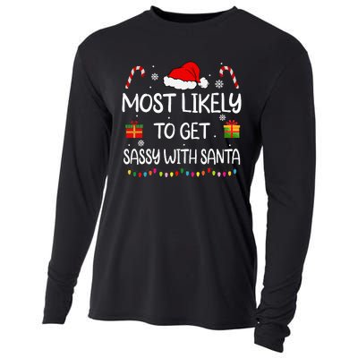 Most Likely To Get Sassy With Santa Funny Family Christmas Cooling Performance Long Sleeve Crew