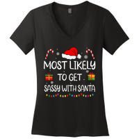 Most Likely To Get Sassy With Santa Funny Family Christmas Women's V-Neck T-Shirt