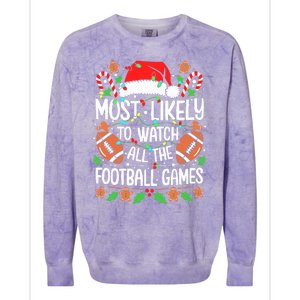 Most Likely To Watch All The Football Games Christmas Colorblast Crewneck Sweatshirt