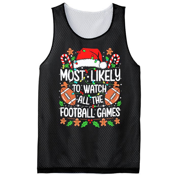 Most Likely To Watch All The Football Games Christmas Mesh Reversible Basketball Jersey Tank