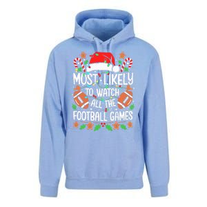 Most Likely To Watch All The Football Games Christmas Unisex Surf Hoodie