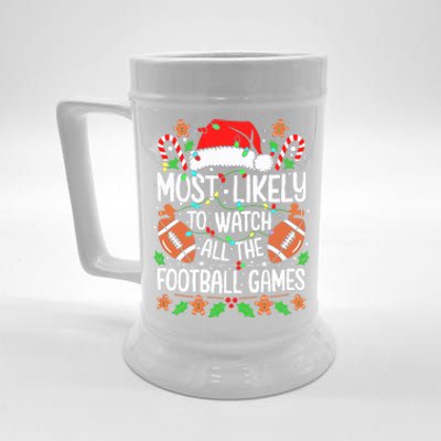 Most Likely To Watch All The Football Games Christmas Beer Stein