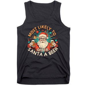 Most Likely To Offer Santa A Beer Funny Drinking Christmas Tank Top