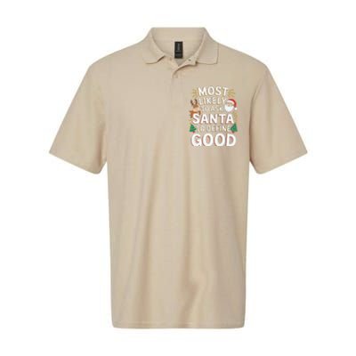 Most Likely To Ask Santa To Define Good Fun Christmas Family Softstyle Adult Sport Polo