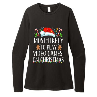 Most Likely To Play Video Games On Christmas Family Matching Gift Womens CVC Long Sleeve Shirt