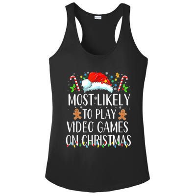 Most Likely To Play Video Games On Christmas Family Matching Gift Ladies PosiCharge Competitor Racerback Tank