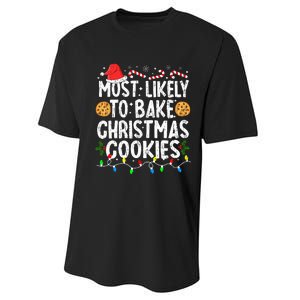 Most Likely To Bake Christmas Cookies Family Christmas Baker Performance Sprint T-Shirt