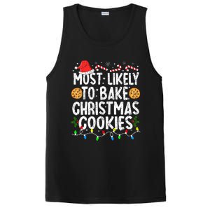 Most Likely To Bake Christmas Cookies Family Christmas Baker PosiCharge Competitor Tank