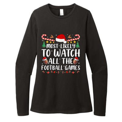 Most Likely To Watch All The Football Games Family Christmas Womens CVC Long Sleeve Shirt