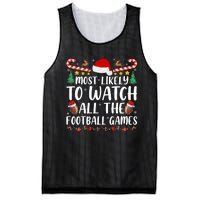 Most Likely To Watch All The Football Games Family Christmas Mesh Reversible Basketball Jersey Tank