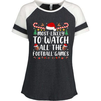 Most Likely To Watch All The Football Games Family Christmas Enza Ladies Jersey Colorblock Tee