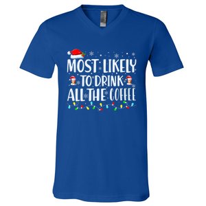 Most Likely To Drink All The Coffee Funny Family Christmas V-Neck T-Shirt