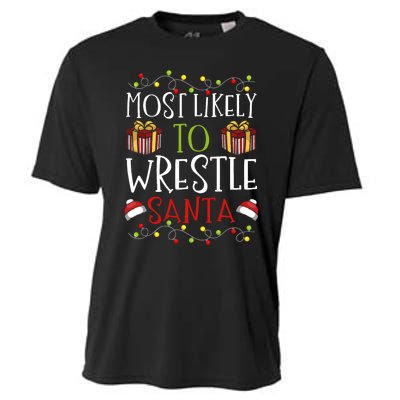 Most Likely To Wrestle Santa Christmas Wrestling Sports Cooling Performance Crew T-Shirt