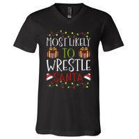 Most Likely To Wrestle Santa Christmas Wrestling Sports V-Neck T-Shirt