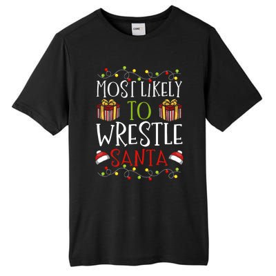 Most Likely To Wrestle Santa Christmas Wrestling Sports Tall Fusion ChromaSoft Performance T-Shirt