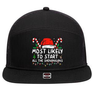 Most Likely To Start All The Shenanigans Family Xmas Holiday 7 Panel Mesh Trucker Snapback Hat