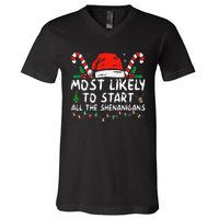 Most Likely To Start All The Shenanigans Family Xmas Holiday V-Neck T-Shirt