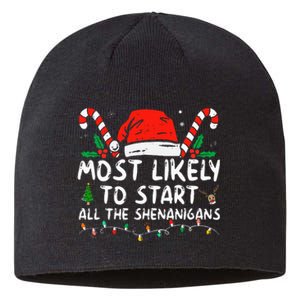 Most Likely To Start All The Shenanigans Family Xmas Holiday Sustainable Beanie