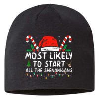 Most Likely To Start All The Shenanigans Family Xmas Holiday Sustainable Beanie