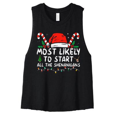 Most Likely To Start All The Shenanigans Family Xmas Holiday Women's Racerback Cropped Tank