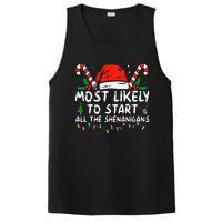 Most Likely To Start All The Shenanigans Family Xmas Holiday PosiCharge Competitor Tank