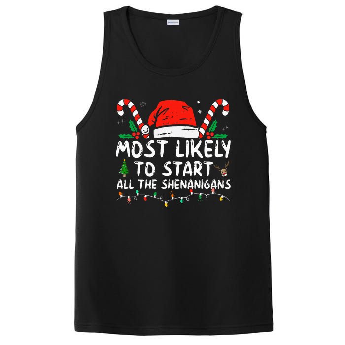 Most Likely To Start All The Shenanigans Family Xmas Holiday PosiCharge Competitor Tank