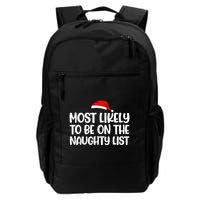 Most Likely To Be On The Naught List Funny Christmas Backpack