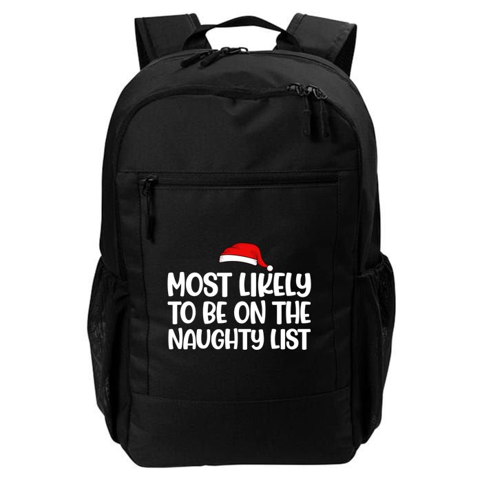 Most Likely To Be On The Naught List Funny Christmas Backpack