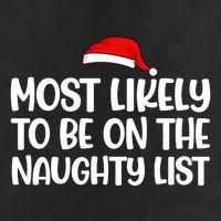 Most Likely To Be On The Naught List Funny Christmas Beanie