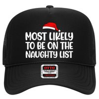Most Likely To Be On The Naught List Funny Christmas Hat