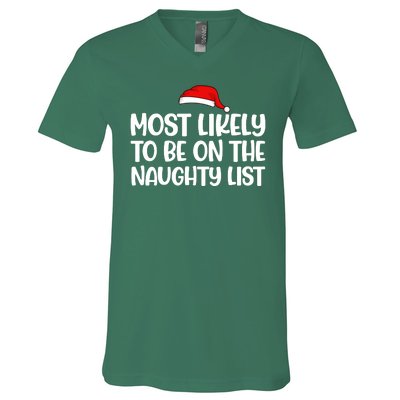 Most Likely To Be On The Naught List Funny Christmas V-Neck T-Shirt