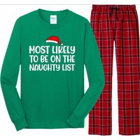 Most Likely To Be On The Naught List Funny Christmas Long Sleeve Pajama Set