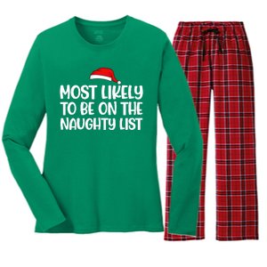 Most Likely To Be On The Naught List Funny Christmas Women's Long Sleeve Flannel Pajama Set 