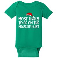 Most Likely To Be On The Naught List Funny Christmas Baby Bodysuit