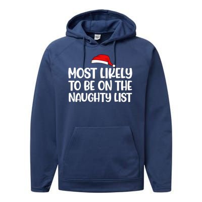 Most Likely To Be On The Naught List Funny Christmas Performance Fleece Hoodie