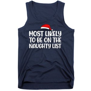 Most Likely To Be On The Naught List Funny Christmas Tank Top