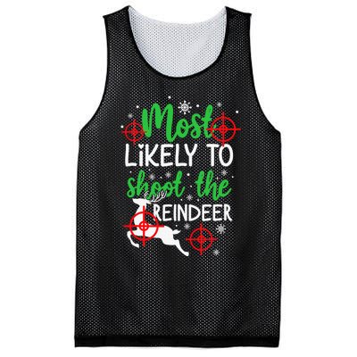 Most Likely To Shoot The Reindeer Funny Holiday Christmas Mesh Reversible Basketball Jersey Tank