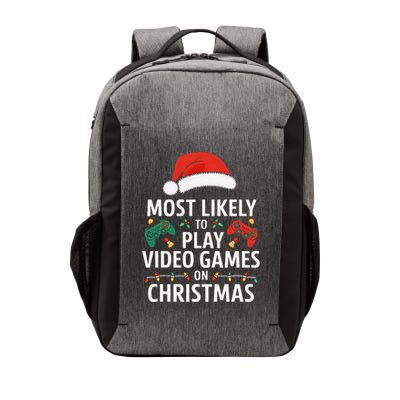 Most Likely To Play Video Games On Christmas Funny Gamer Vector Backpack